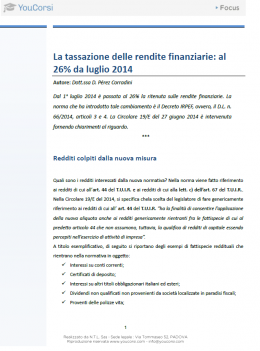 La tassazione delle rendite finanziarie: al 26% da luglio 2014
